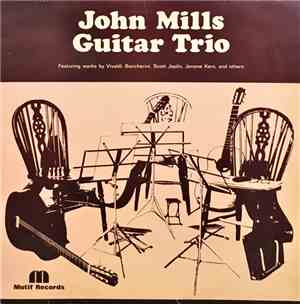 John Mills Guitar Trio - John Mills Guitar Trio