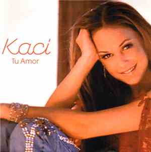 Kaci - Tu Amor