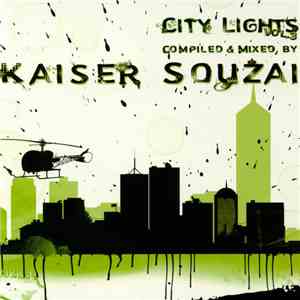 Kaiser Souzai - City Lights 3