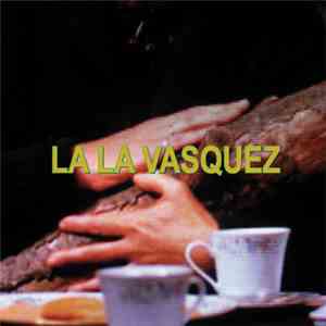 La La Vasquez - La La Vasquez EP