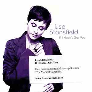 Lisa Stansfield - If I Hadn't Got You