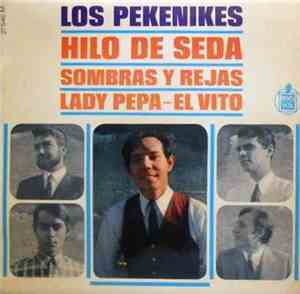 Los Pekenikes - Hilo De Seda