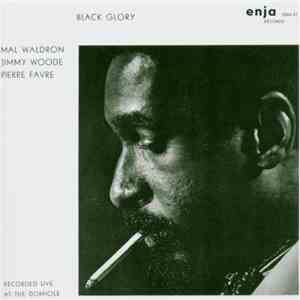 Mal Waldron Trio - Black Glory