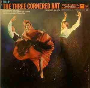 Manuel De Falla, Jesus Arambarri, Orquesta De Conciertos De Madrid - The Three Cornered Hat (Complete Ballet)
