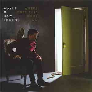 Mayer Hawthorne - Where Does This Door Go