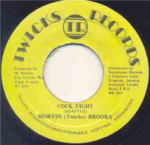 Morvin (Twicks) Brooks - Cock Fight