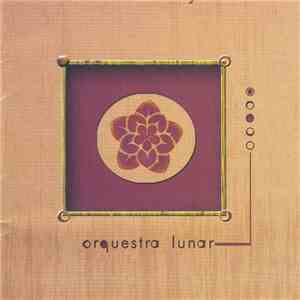 Orquestra Lunar - Orquestra Lunar