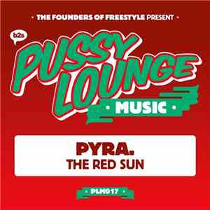 PYRA. - The Red Sun