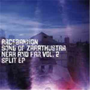 Racebannon / Song Of Zarathustra - Near And Far Vol. 2
