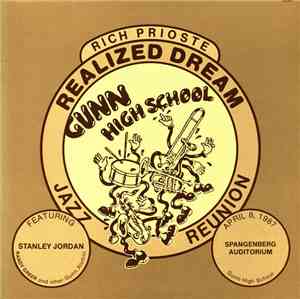 Rich Prioste Featuring Stanley Jordan, Randy Greer - Realized Dream - Gunn High School Jazz Reunion