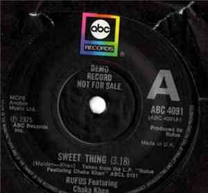 Rufus Featuring Chaka Khan - Sweet Thing