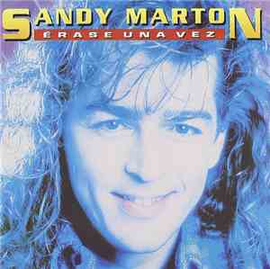 Sandy Marton - Erase Una Vez