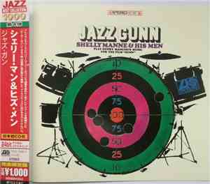 Shelly Manne & His Men - Jazz Gunn