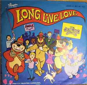 The Banana Splits - Long Live Love