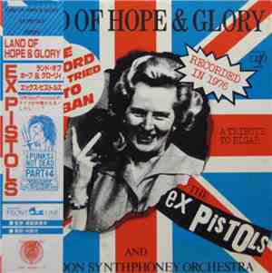 The Ex Pistols - Land Of Hope & Glory