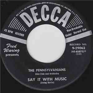 The Pennsylvanians - Say It With Music / Easter Parade