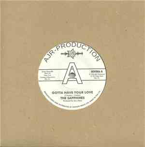 The Sapphires  - Gotta Have Your Love / Evil One