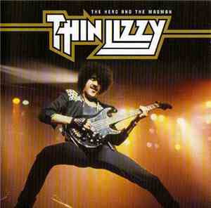 Thin Lizzy - The Hero And The Madman