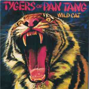 Tygers Of Pan Tang - Wild Cat