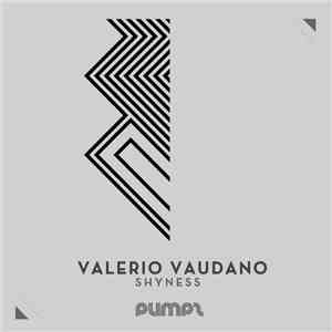 Valerio Vaudano - Shyness