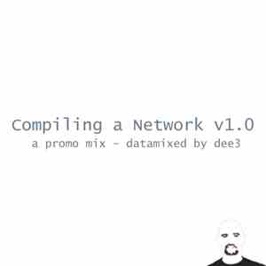 Various - Compiling A Network V1.0