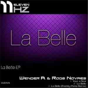 Wender A. & Rods Novaes - La Belle EP