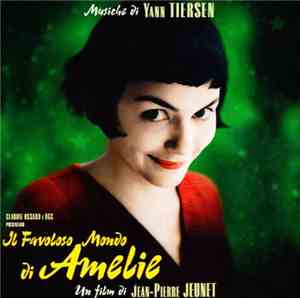 Yann Tiersen - Il Favoloso Mondo Di Amelie