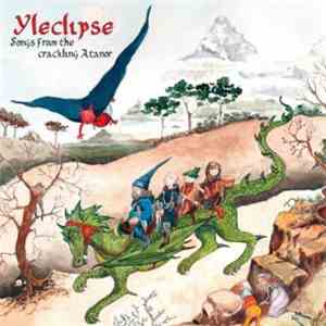 Yleclipse - Songs From The Crackling Atanor