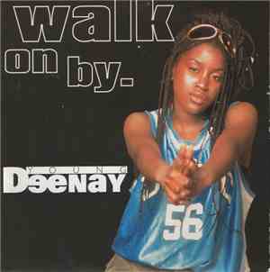 Young Deenay - Walk On By