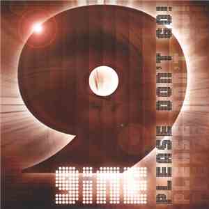 9ine - Please Don't Go