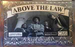 Above The Law - Untouchable