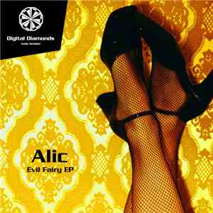 Alic - Evil Fairy EP