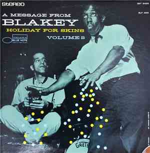 Art Blakey - Holiday For Skins Vol. 2