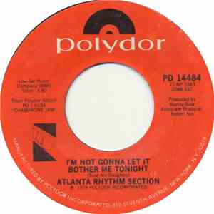 Atlanta Rhythm Section - I'm Not Gonna Let It Bother Me Tonight