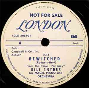 Bill Snyder, His Magic Piano And Orchestra - Bewitched / Drifting Sands