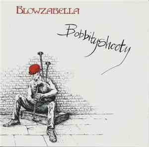Blowzabella - Bobbityshooty