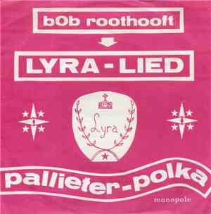 Bob Roothooft - Lyra-Lied