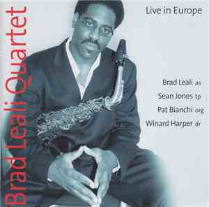 Brad Leali Quartet - Live In Eurpoa