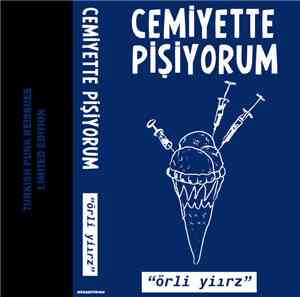 Cemiyette Pişiyorum - Örli Yiırz