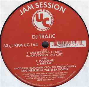 DJ Trajic - Jam Session