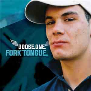 Doose One - Fork Tongue