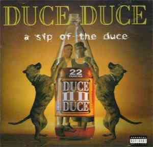 Duce Duce - A Sip Of The Duce