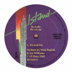 Ecstatic Sunshine - Turned On