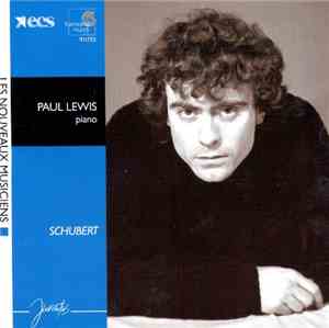 Franz Schubert, Paul Lewis  - Sonate N° 19 D.958 - Sonate N° 14 Op. 143 D.784