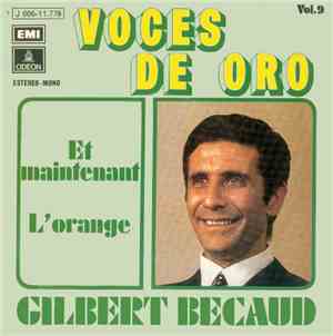 Gilbert Becaud - Et Maintenant / L'Orange