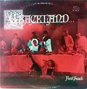 Graceland  - First Snack