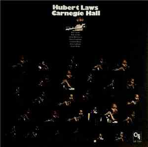 Hubert Laws - Carnegie Hall