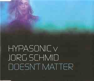 Hypasonic v Jorg Schmid - Doesn't Matter