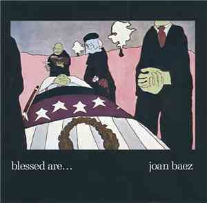 Joan Baez - Blessed Are...