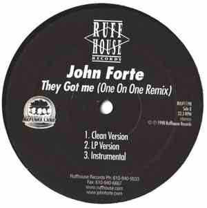 John Forte - They Got Me